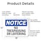 Signmission No Trespassing Or Loitering OSHA Notice Sign, Aluminum, 18in W x 12in L, 2PK OS-2PACK-NS-A-1218-L-14957 - alternate 6